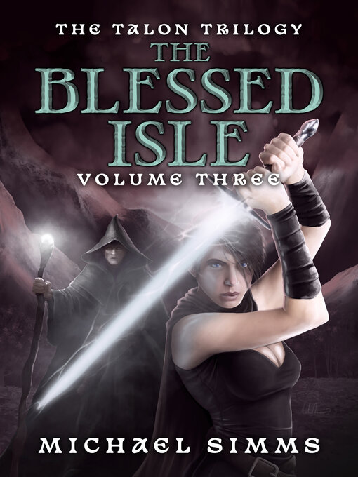 Title details for The Blessed Isle by Michael Simms - Available